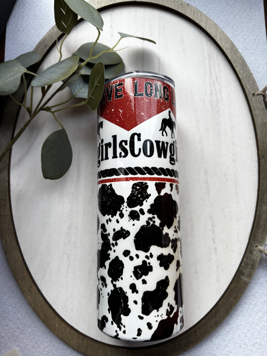 Long Live Cowgirls 20oz